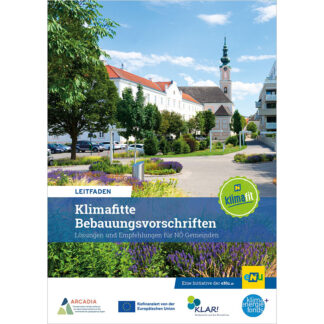 Cover der Broschüre "Leitfaden Klimafitte Bebauungsvorschriften"